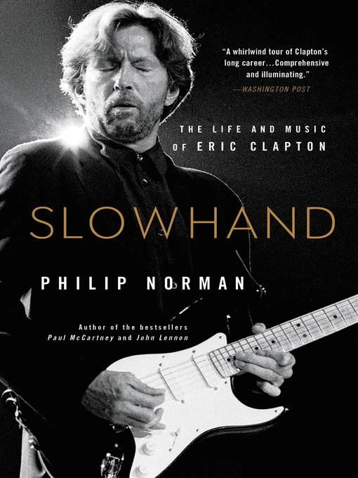 Title details for Slowhand by Philip Norman - Wait list